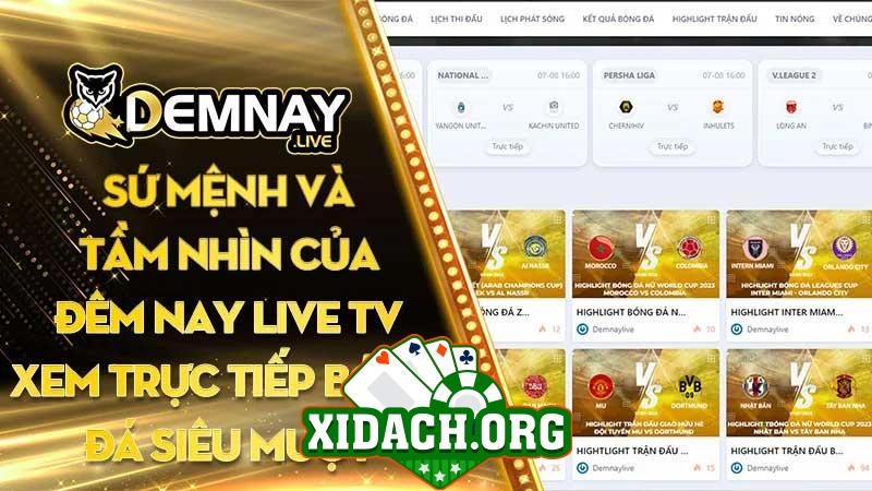 Demnay.live - Trang trực tiếp bóng đá hôm nay và những tính năng hữu ích